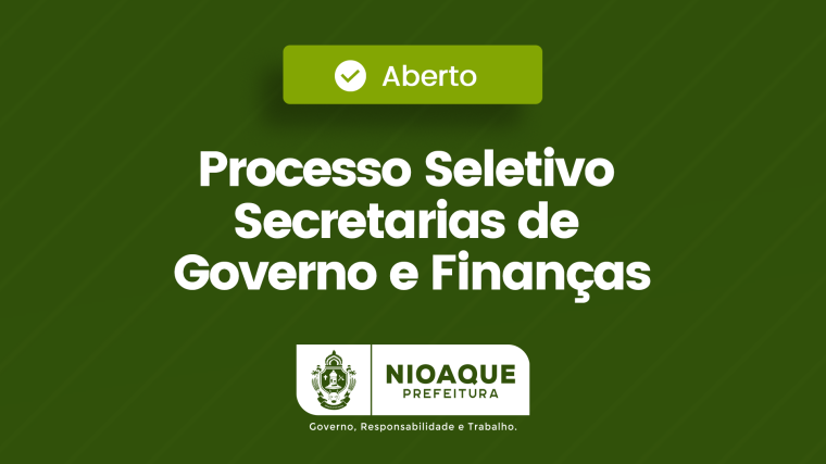 Secretarias de Governo e Finanças publica edital para Processo Seletivo Simplificado